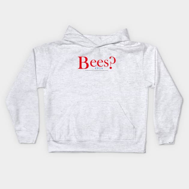 Bees? Jeb? Kids Hoodie by edgarcat